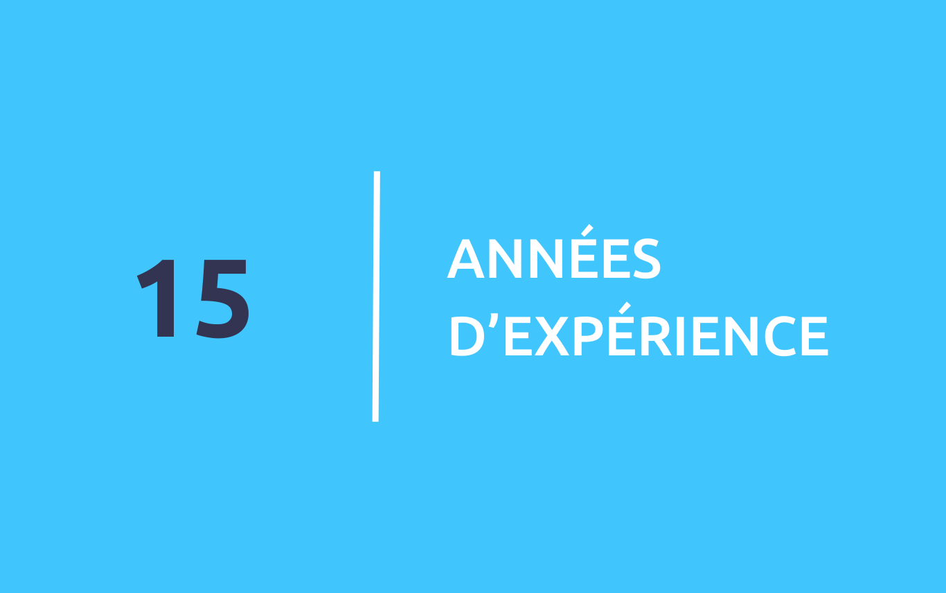Imagine sur laquelle il est &eacute;crit "15 ann&eacute;es d'exp&eacute;rience"
