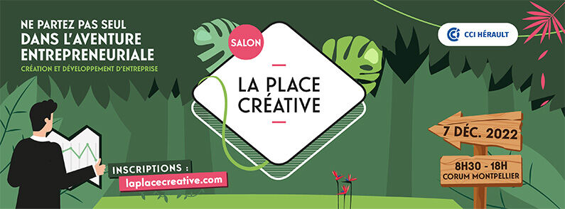 Salon La place cr ative le 7 d cembre 2022 au Corum Montpellier