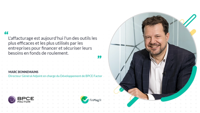 Image présentant le verbatim de Marc Bonnemains : 'L'affacturage est aujourd'hui l'un des outils les plus efficaces et les plus utilisés par les entreprises pour financer et sécuriser leurs besoins en fonds de roulement," extrait de son interview dans FinMag.fr.