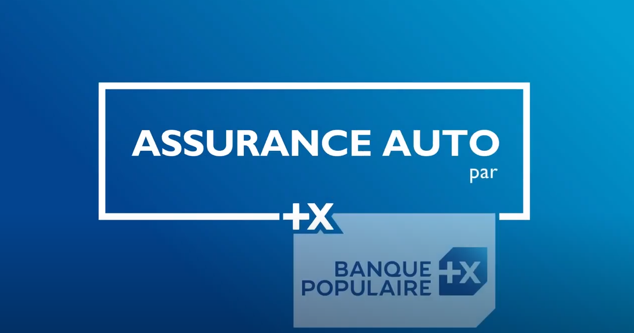 Assurance auto assurer sa voiture Banque Populaire