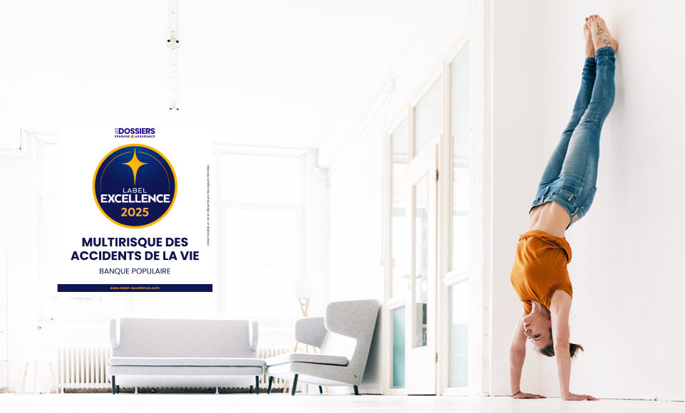 Label Excellence 2025 - Multirisques des accidents de la vie - Les dossiers Epargne & Assurance